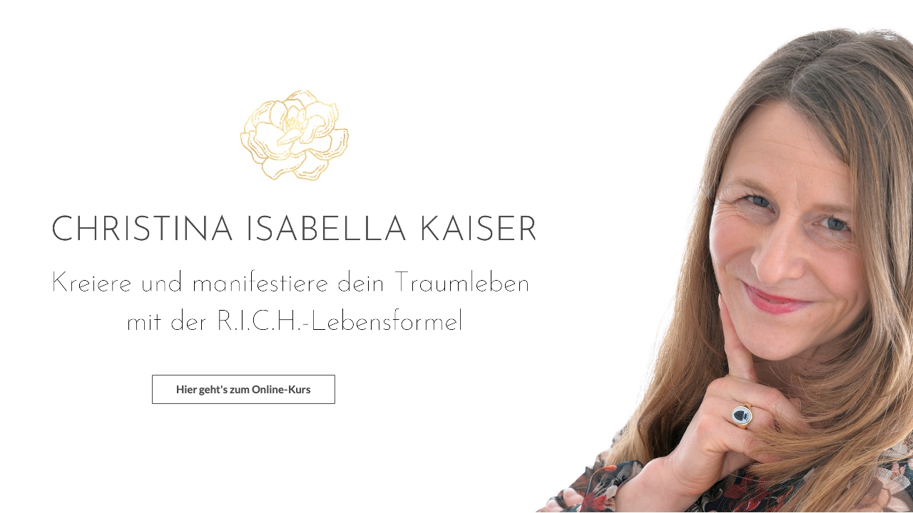 Christina Isabella Kaiser - Kreiere und manifestiere dein Traumleben